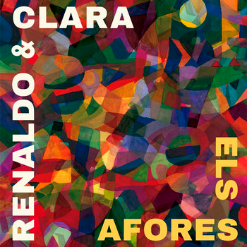 Renaldo & Clara - Els afores